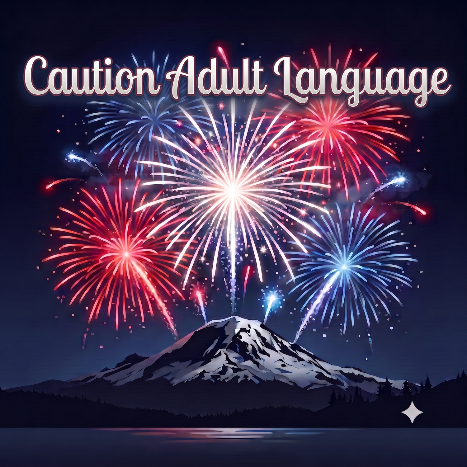 Caution Adult Language